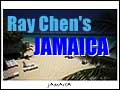 Ray Chen's JAMAICA