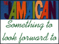 The Jamaican Magazine - Something to look forward to ...